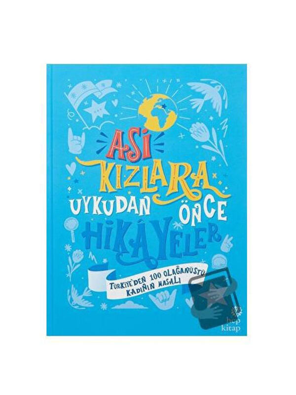 Hep Kitap Asi Kızlara Uykudan Önce Hikayeler Ayşegül Gürsel Hep KitapRenk: RENKSİZ