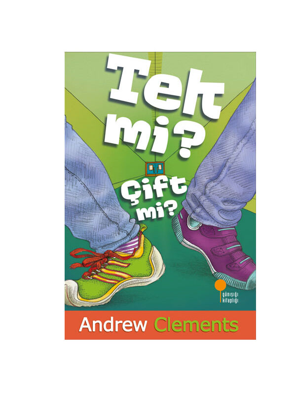 Günışığı Kitaplığı Tek mi Çift mi Andrew Clements