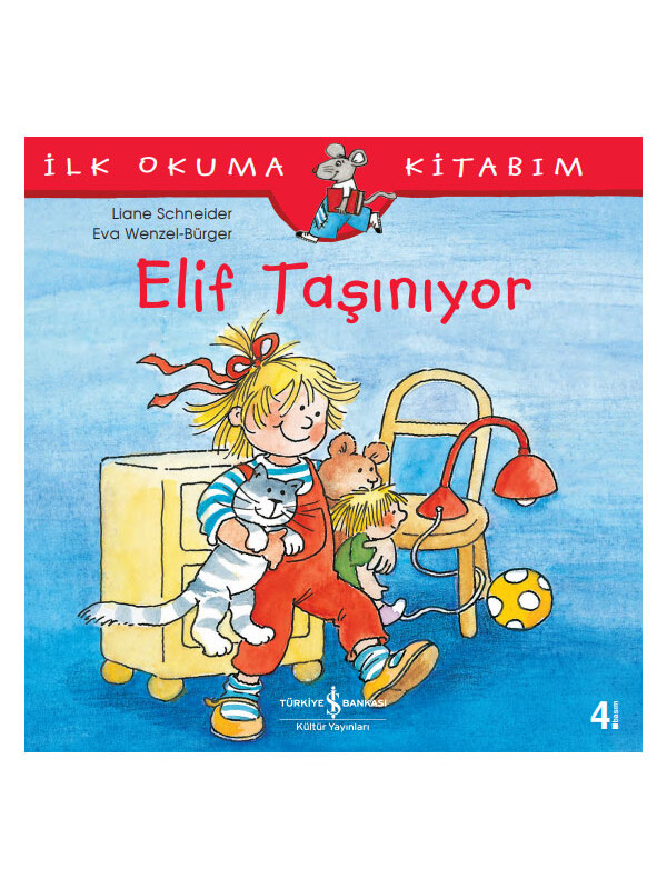 Türkiye İş Bankası Kültür Yayınları Elif Taşınıyor Liane Schneider