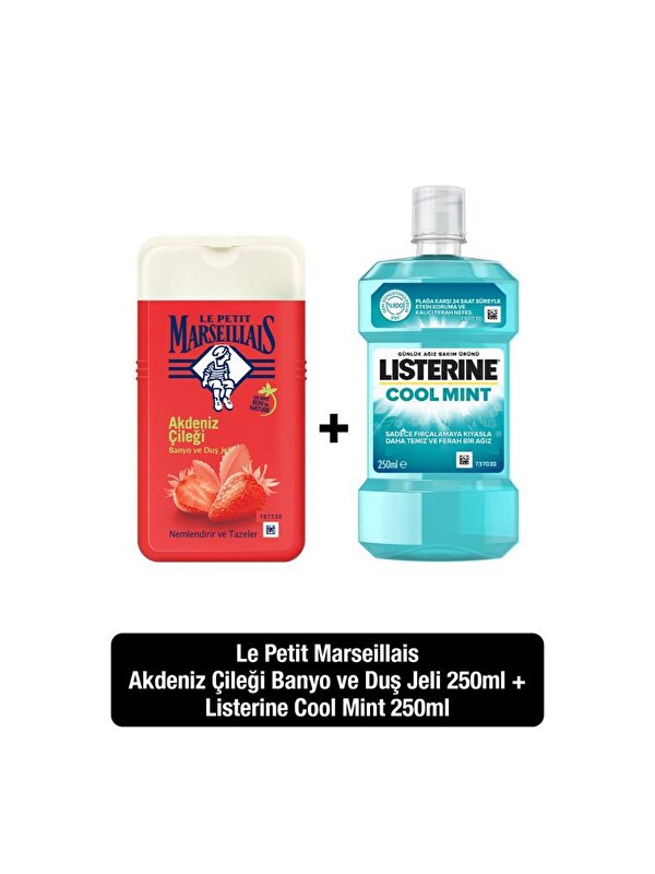 Le Petit Marseillais Duş Jeli Akdeniz Çileği 250 ml + Listerine Cool Mint 250 ml