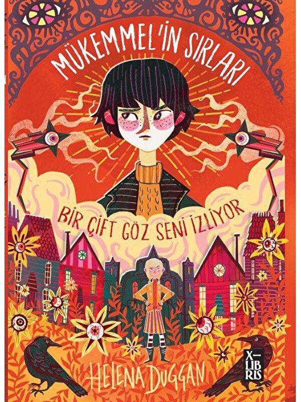 Doğan Çocuk Mükemmel'in Sırları - Helena Duggan