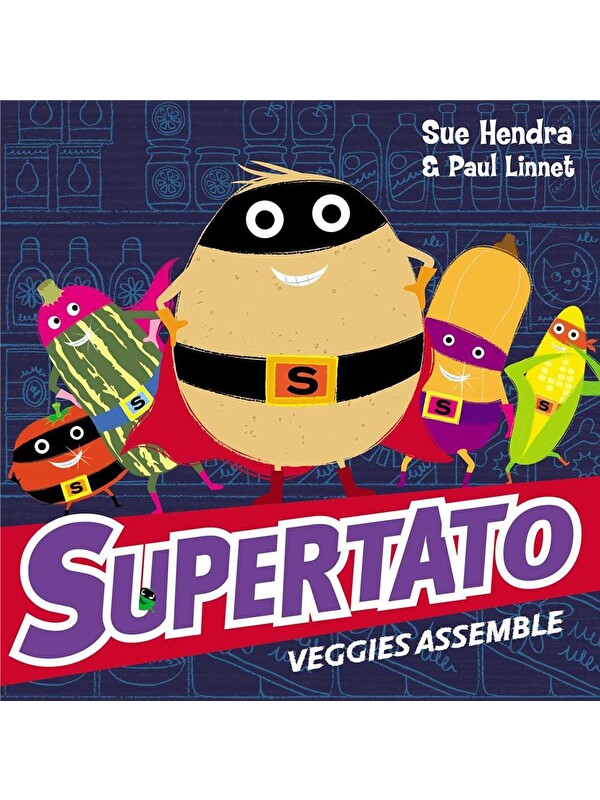 Simon & Schuster Supertato: Veggies Assemble