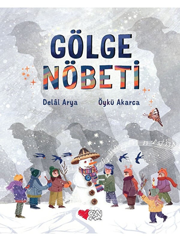 Can Çocuk Yayınları Gölge Nöbeti