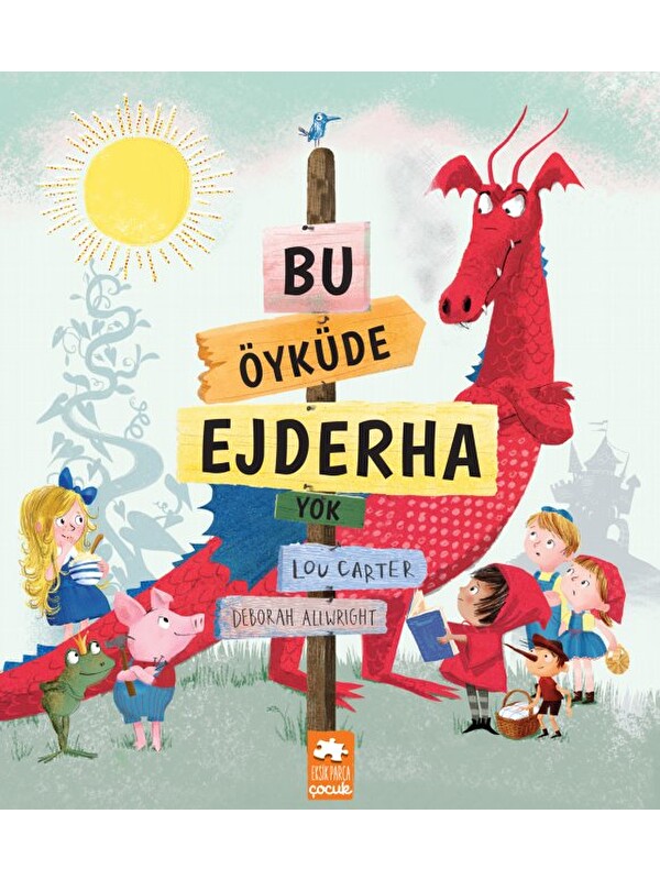 Eksik Parça Yayınları Bu Öyküde Ejderha Yok
