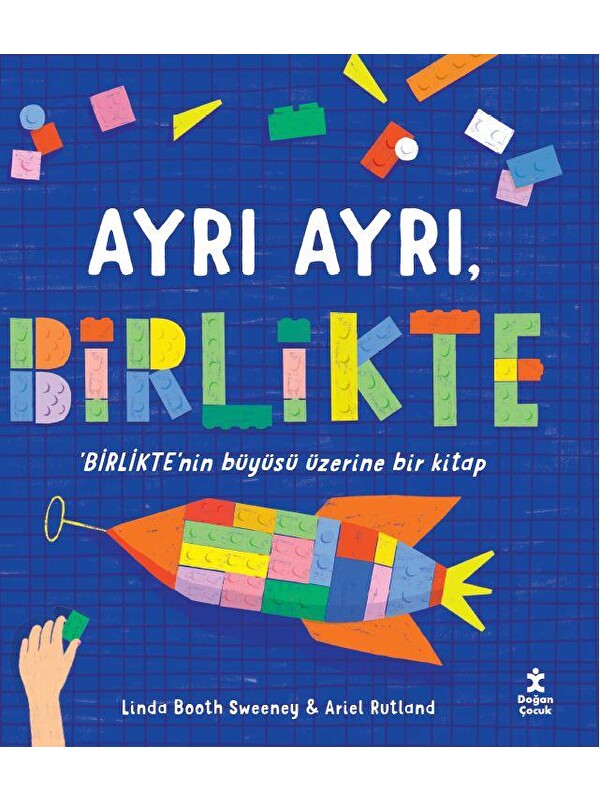 Doğan Çocuk Ayrı Ayrı, Birlikte - Ariel Rutland