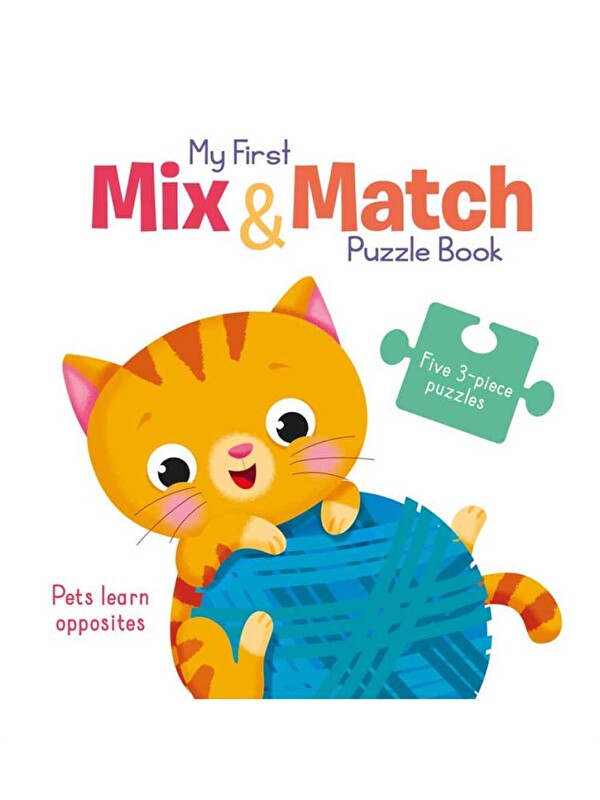 Yoyo Books My First Mix & Match Puzzle Book: Pets Learn Opposites