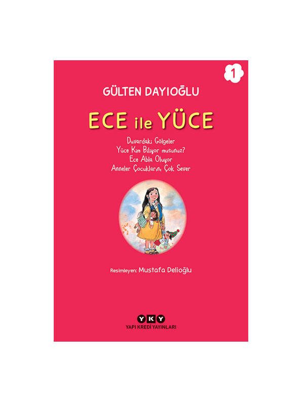 Yapı Kredi Yayınları Ece İle Yüce Cilt 1 Gülten Dayıoğlu