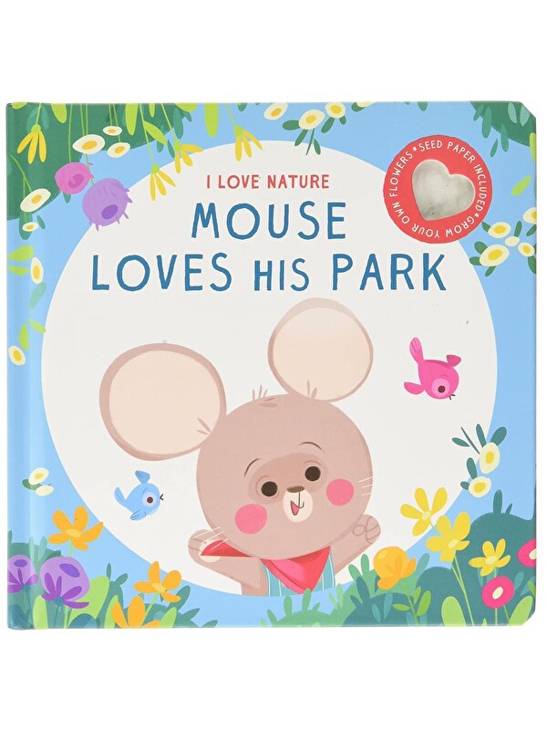 Yoyo Books I Love Nature: Mouse Loves His Park