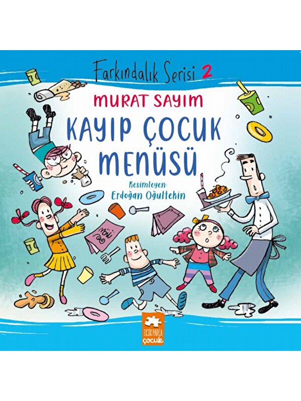 Eksik Parça Yayınları Kayıp Çocuk Menüsü