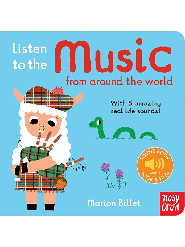 Nosy Crow Listen to the Music from Around the World