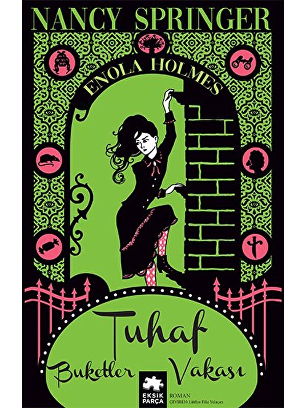 Eksik Parça Yayınları Enola Holmes 3: Tuhaf Buketler Vakası