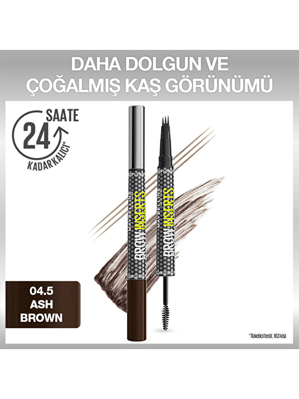 Maybelline New York Brow Insert Çift Uçlu Kaş Kalemi – 04.5 Ash Brown