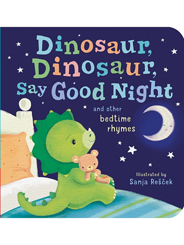 Little Tiger Press Dinosaur, Dinosaur, Say Good Night