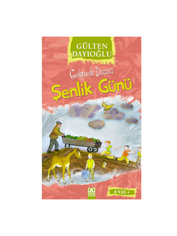 Altın Kitaplar Gelincik Dizisi Şenlik Günü Gülten Dayıoğlu Altın Kitaplar YayRenk: RENKSİZ