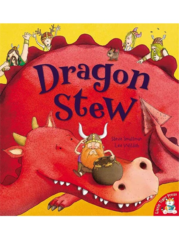 Little Tiger Press Dragon Stew