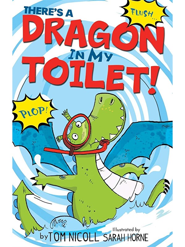 Little Tiger Press There’s a Dragon in My Toilet!
