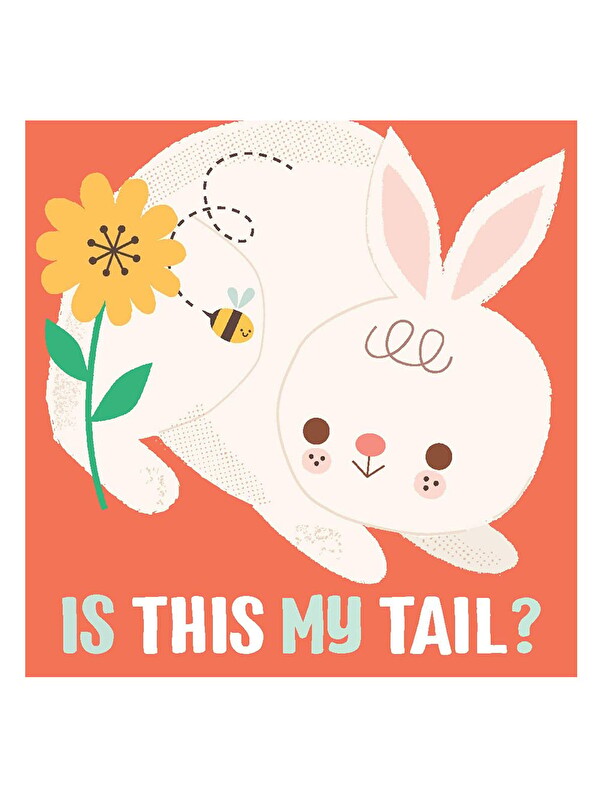 Yoyo Books Is This My Tail? Rabbit