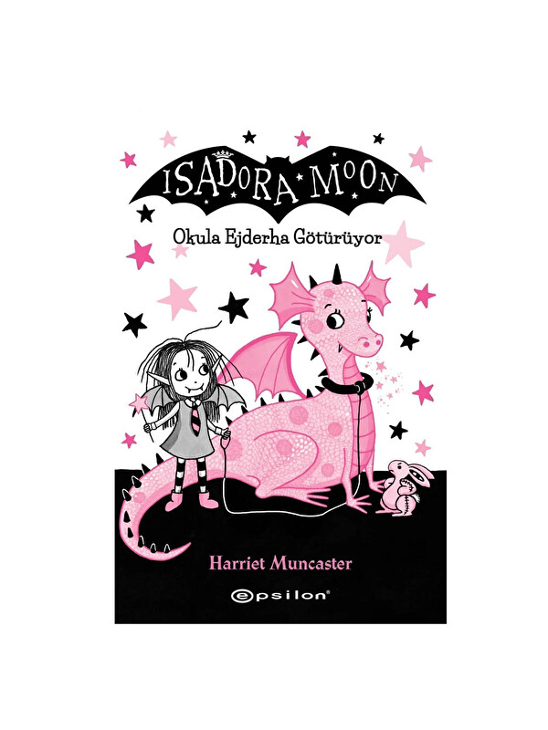 Epsilon Yayınları Isadora Moon 6 Okula Ejderha Götürüyor