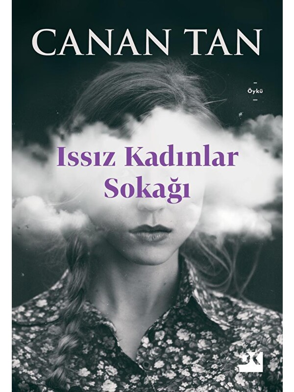 Doğan Kitap Issız Kadınlar Sokağı - Canan Tan
