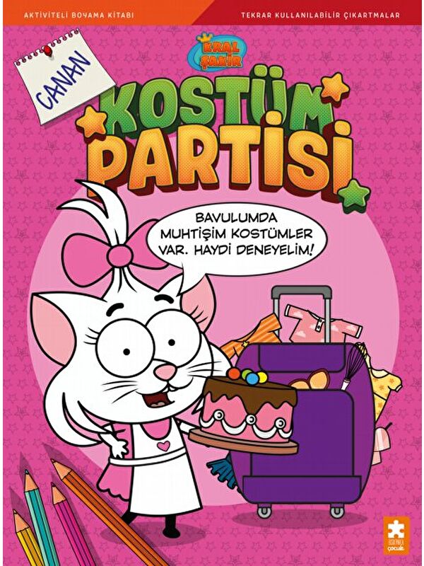 Eksik Parça Yayınları Kral Şakir Kostüm Partisi: Canan