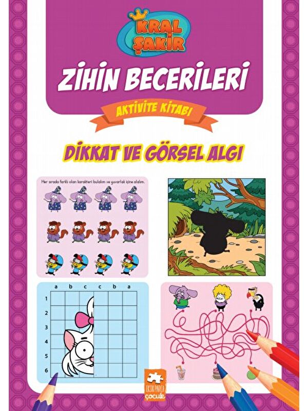 Eksik Parça Yayınları Kral Şakir Zihin Becerileri - Dikkat ve Görsel Algı