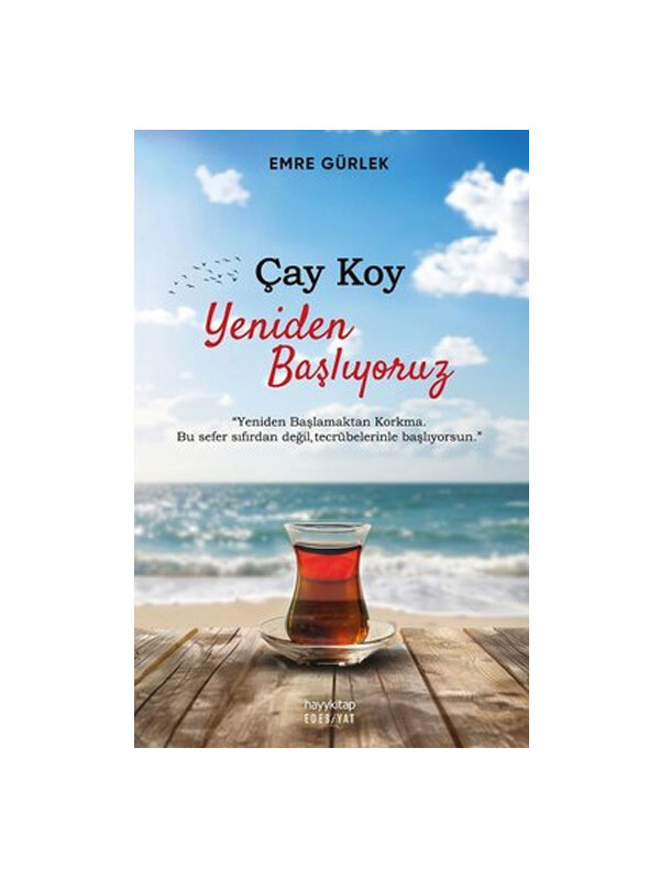 Hayy Kitap Çay Koy Yeniden Başlıyoruz Emre Gürlek
