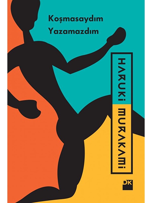 Doğan Kitap Koşmasaydım Yazamazdım - Haruki Murakami