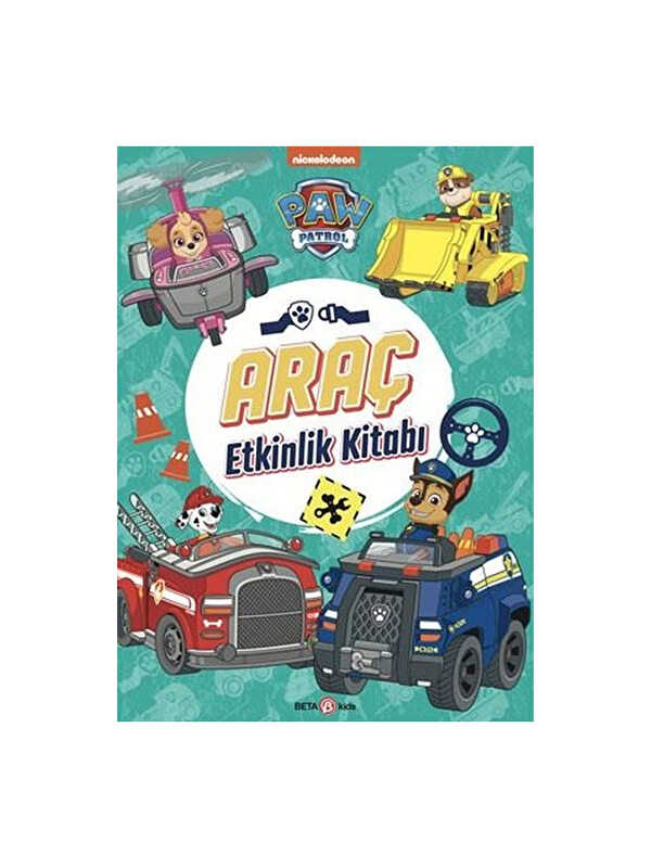 Beta Kids Paw Patrol - Araç Etkinlik Kitabı