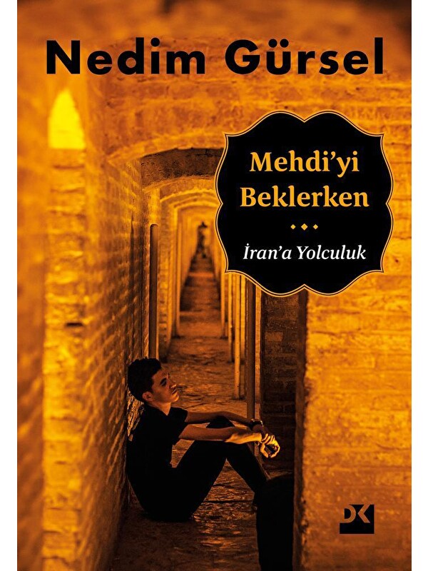 Doğan Kitap Mehdi'yi Beklerken - Nedim Gürsel