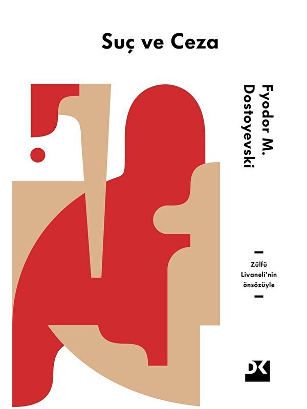 Doğan Kitap Suç Ve Ceza - Fyodor M. Dostoyevski