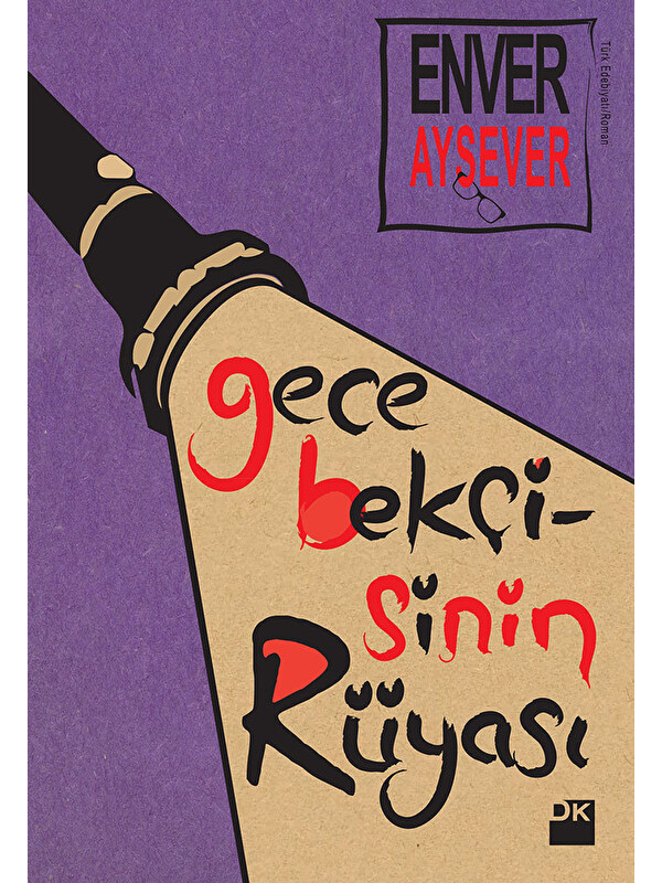 Doğan Kitap Gece Bekçisinin Rüyası  - Enver Aysever