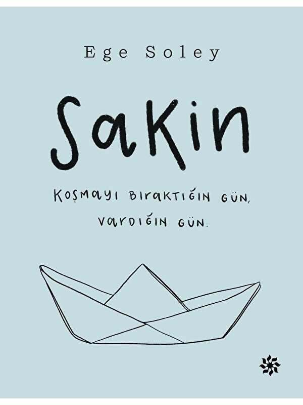 Doğan Kitap Sakin - Ege Soley