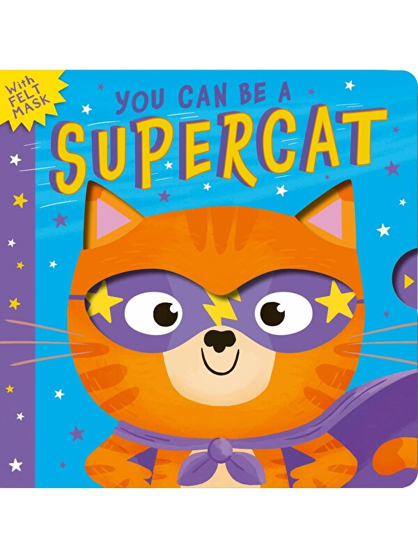 Little Tiger Press You Can Be A Supercat