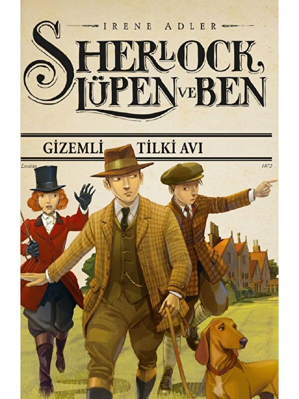 Doğan Çocuk Sherlock Lupen Ve Ben Gizemli Tilki Avı-Sc - Irene Adler
