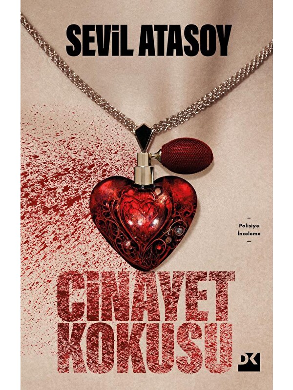 Doğan Kitap Cinayet Kokusu - Sevil Atasoy