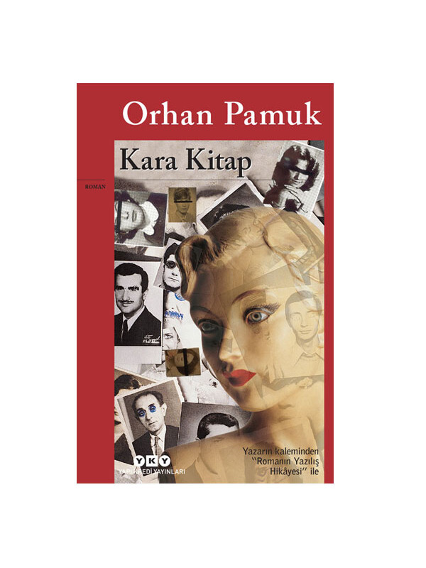Yapı Kredi Yayınları Kara Kitap Orhan Pamuk Yapı Kredi YayınlarıRenk: RENKSİZ