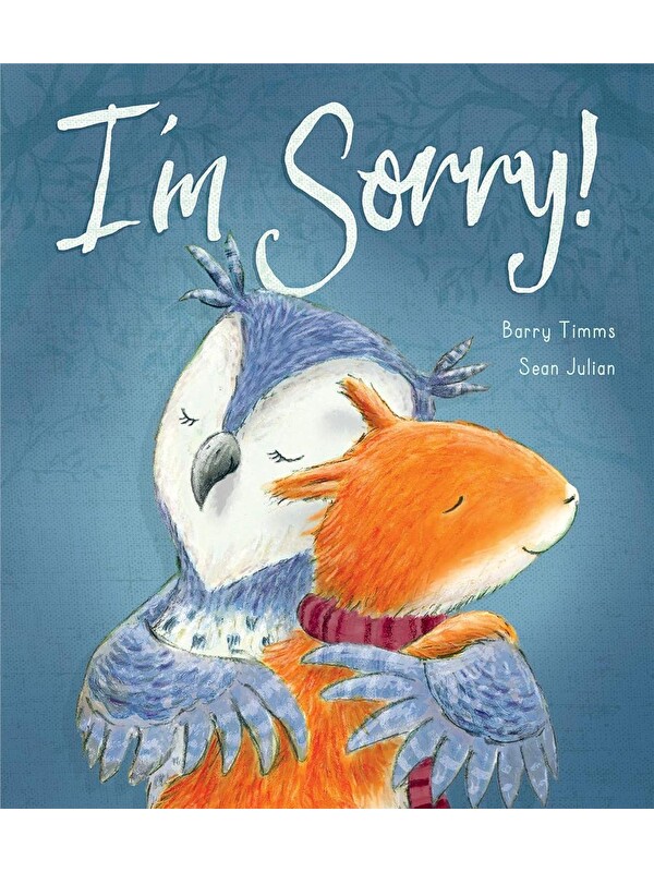 Little Tiger Press I'm Sorry!