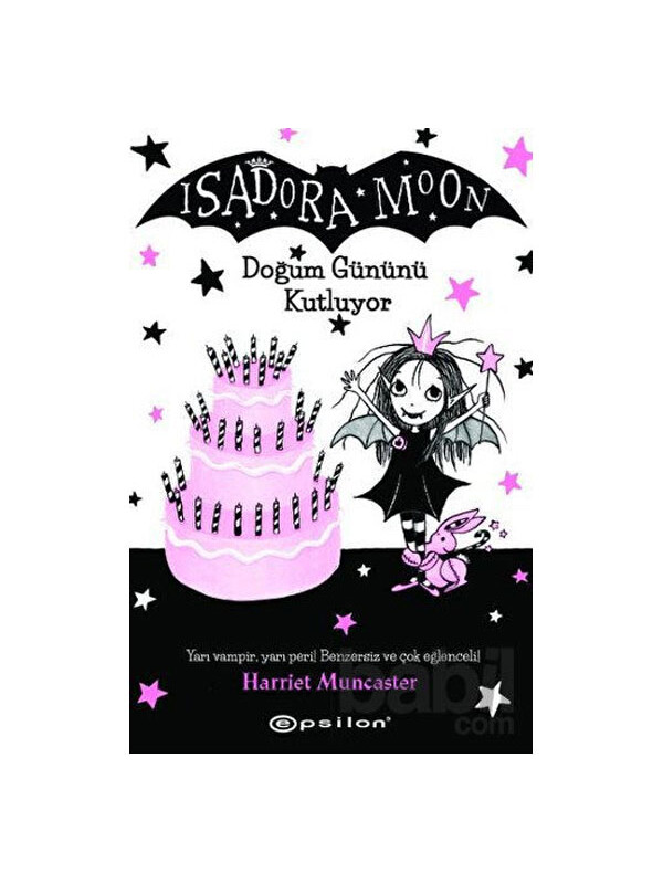 Epsilon Yayınları Isadora Moon 4 Doğum Gününü Kutluyor