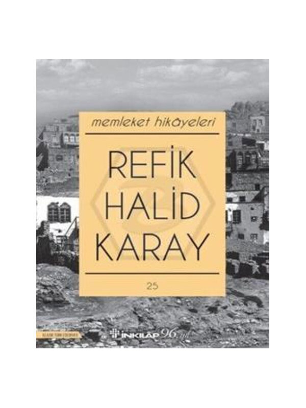 İnkılap Kitabevi Memleket Hikayeleri Refik Halid Karay