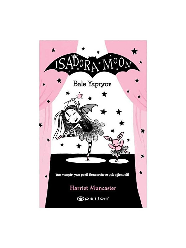 Epsilon Yayınları Isadora Moon 2 Bale Yapıyor