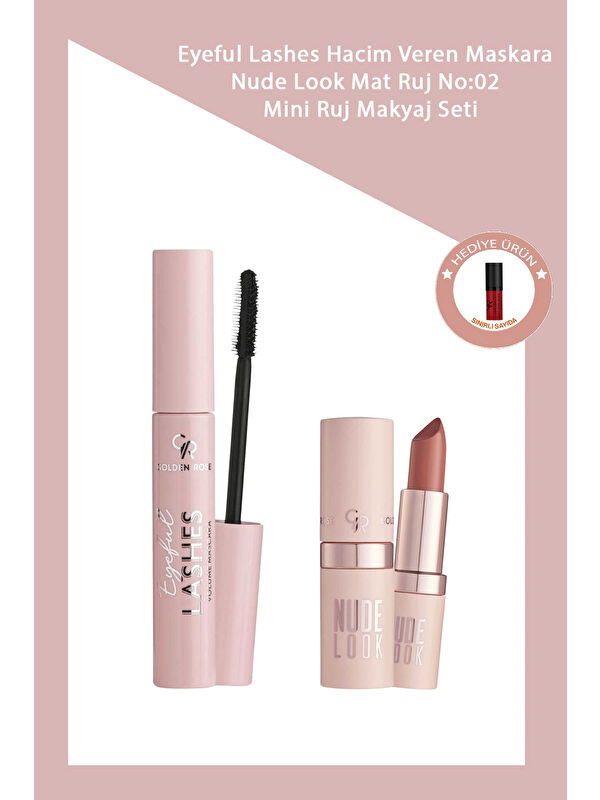 GOLDEN ROSE Eyeful Lashes Hacim Veren Maskara & Nude Look Mat Ruj No:02 + Mini Ruj Makyaj Seti