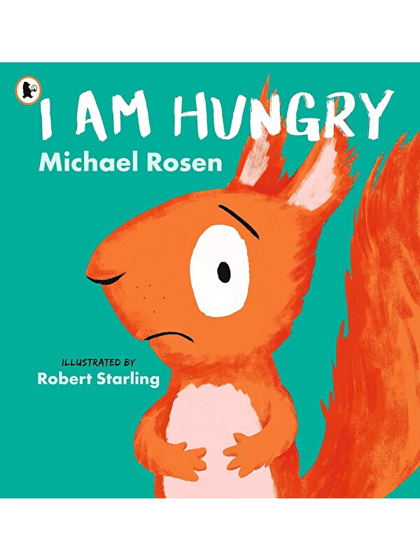Walker Books I am Hungry