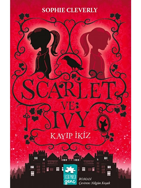 Eksik Parça Yayınları Scarlet ve Ivy 1 - Kayıp İkiz