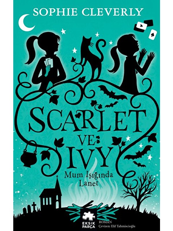 Eksik Parça Yayınları Scarlet ve Ivy 5 - Mum Işığında Lanet