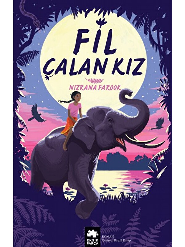 Eksik Parça Yayınları Fil Çalan Kız