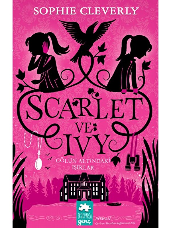 Eksik Parça Yayınları Scarlet ve Ivy 4 - Gölün Altındaki Işıklar