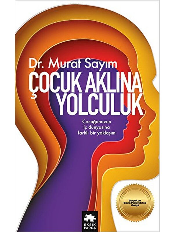 Eksik Parça Yayınları Çocuk Aklına Yolculuk