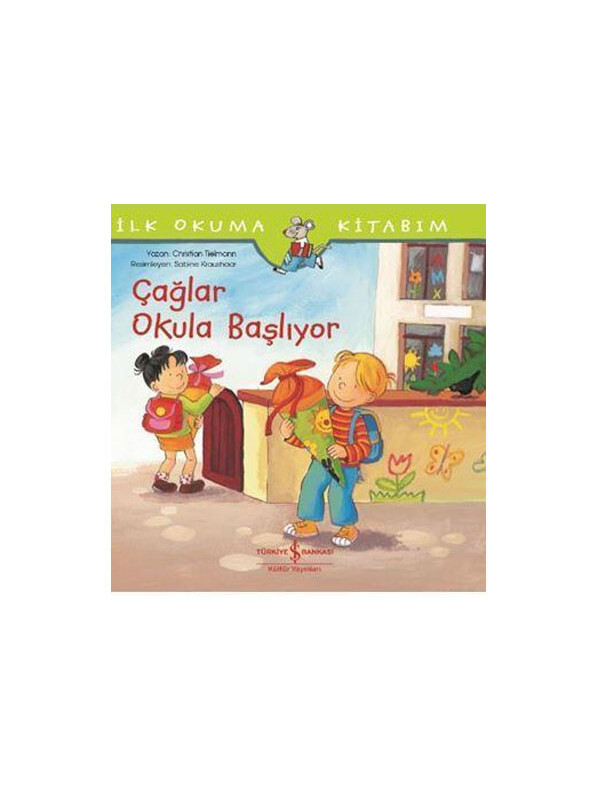 Türkiye İş Bankası Kültür Yayınları Çağlar Okula Başlıyor Christian Tielmann