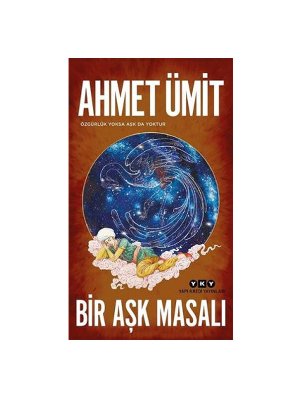 Yapı Kredi Yayınları Bir Aşk Masalı Ahmet Ümit Yapı Kredi YayınlarıRenk: No Color