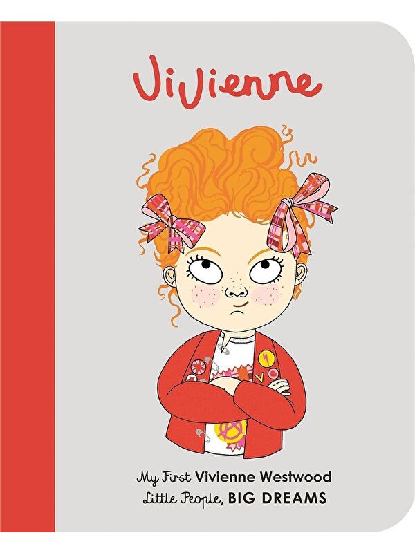 Frances Lincoln Little People, BIG DREAMS: Vivienne Westwood